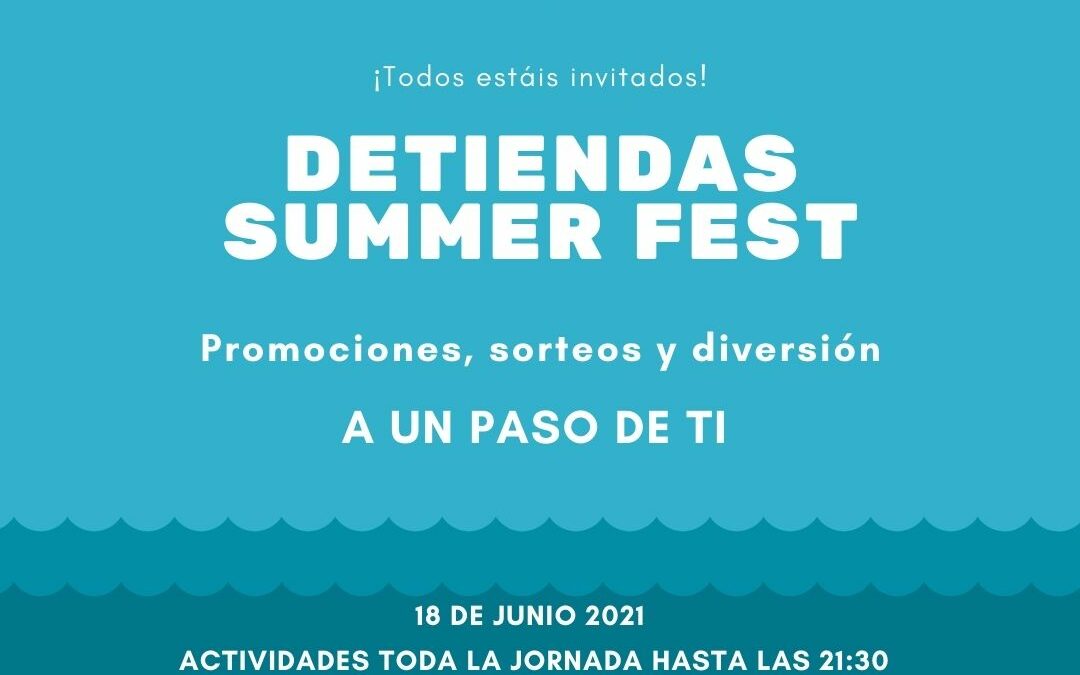 Detiendas Summer Fest